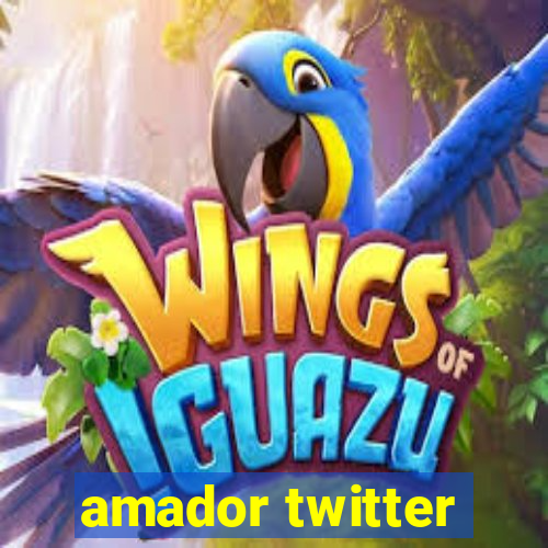 amador twitter